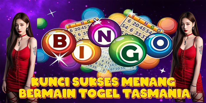Kunci Sukses Menang Bermain Togel Tasmania Kunci Sukses Menang Bermain Togel Tasmania